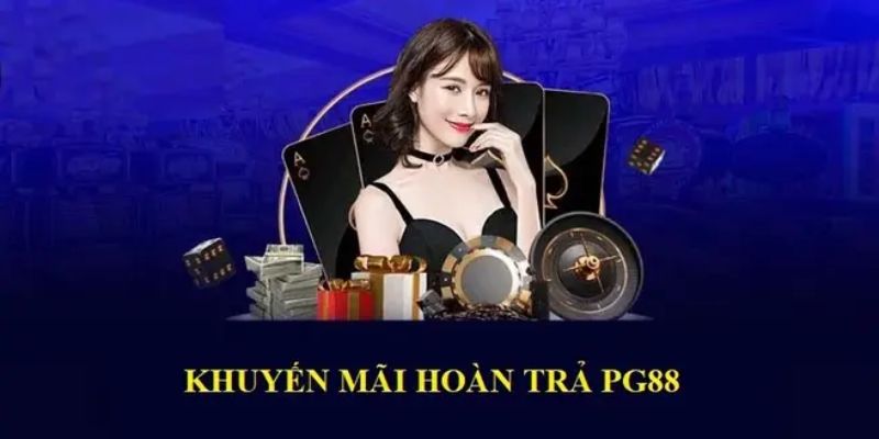 Người chơi nhận khuyến mãi PG88 hoàn trả với giá trị hấp dẫn